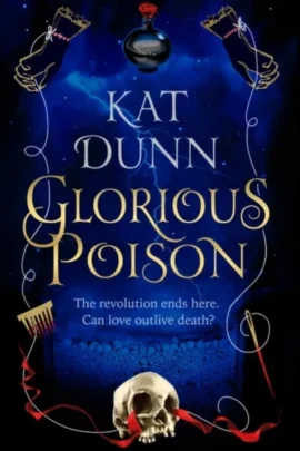 Glorious Poison