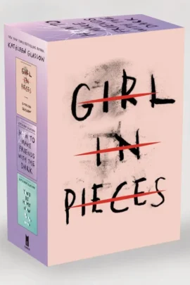 Girl in Pieces; How to Make Friends with the Dark; You'd Be Home Now