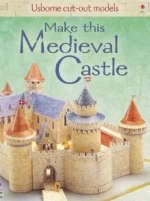 Make This Medieval Castle | 9781409508069