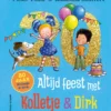 Altijd feest met Kolletje & Dirk | 9789021055855