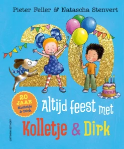 Altijd feest met Kolletje & Dirk