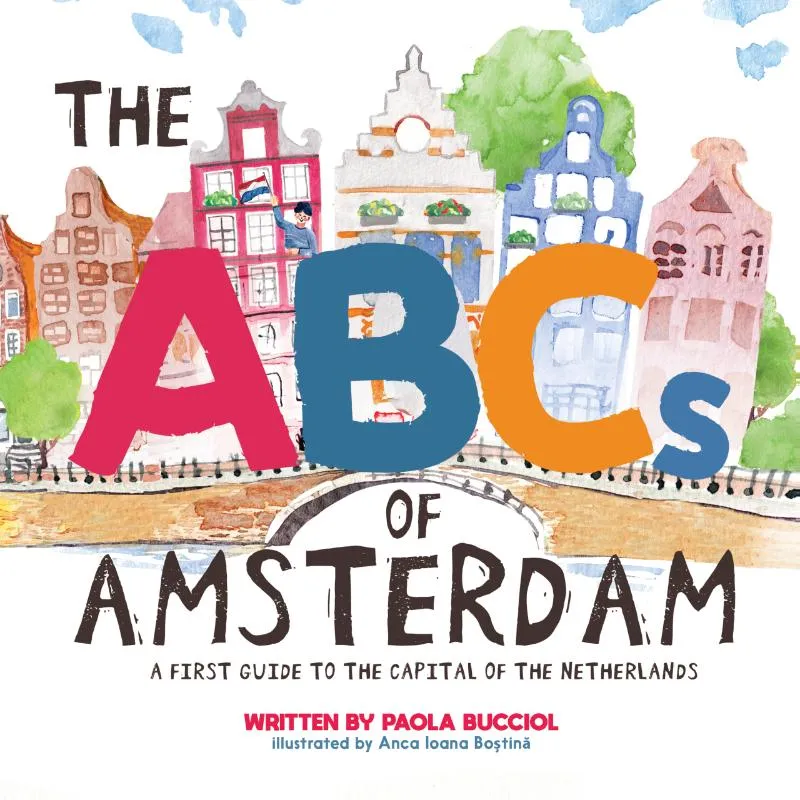 The ABCs of Amsterdam | 9789083181745 The ABCs of Amsterdam
