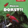 Hoezo dorst? | 9789461755384