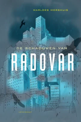 De schaduwen van Radovar