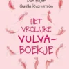Het vrolijke vulvaboekje | 9789043936880 Het vrolijke vulvaboekje | 9789043936880
