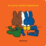 Het grote Nijntje flapjesboek | 9789492901644