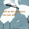 Kuif en de lepelaars van het wad | 9789492758002