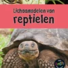 Lichaamsdelen van reptielen | 9789461754691