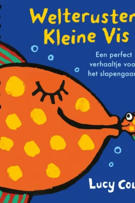Welterusten, Kleine Vis