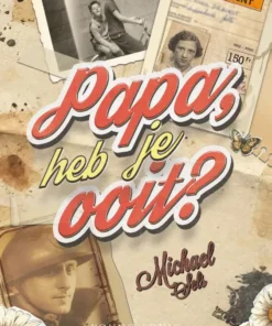 Papa, heb je ooit?