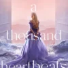 A Thousand Heartbeats | 9780008179915 A Thousand Heartbeats | 9780008179915
