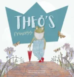Theo's Princess | 9781605376370