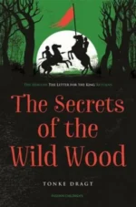The Secrets of the Wild Wood | 9781782690368