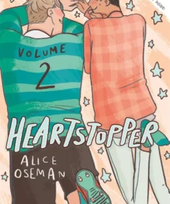 Heartstopper The Bestselling Graphic Novel, Now on Netflix!