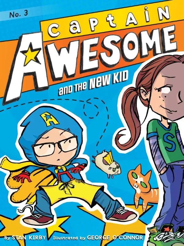 Captain Awesome and the New Kid | 9781442441996 Captain Awesome and the New Kid