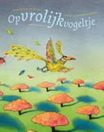 Opvrolijkvogeltje | 9789047706656