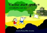 Woebie ziet spoken | 9789079083312