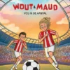 Wout & Maud vol in de aanval | 9789020621075 Wout & Maud vol in de aanval | 9789020621075