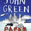 Paper Towns | 9781398531741 Paper Towns | 9781398531741