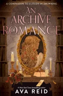 A Archive of Romance Deluxe Illustrated Edition | 9780063462229 A Archive of Romance Deluxe Illustrated Edition