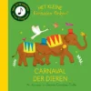 Carnaval der dieren | 9789025888237