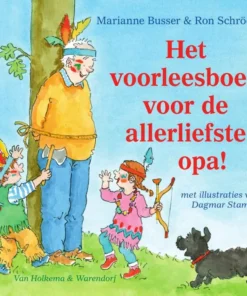 Het voorleesboek voor de allerliefste opa!