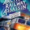 The Arctic Railway Assassin | 9781529077315