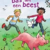 Bas wil een beest | 9789053006986