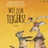 Wij zijn tijgers! | 9789045121055 Wij zijn tijgers! | 9789045121055