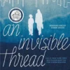Invisible Thread | 9781665950725