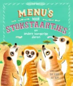 Menu’s voor stokstaartjes en andere hongerige dieren | 9789002282782