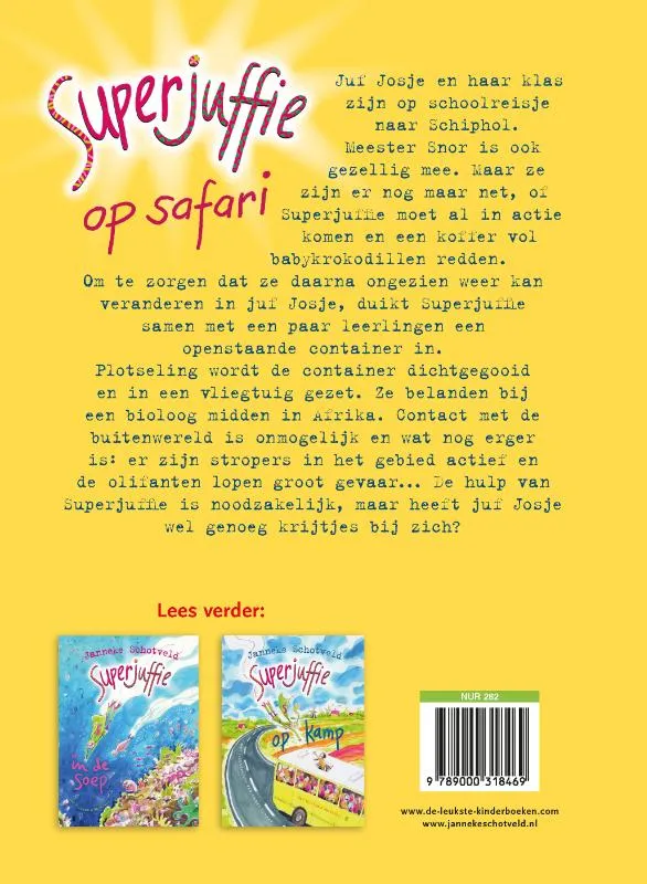 Superjuffie op safari | 9789000318469 Superjuffie op safari - Afbeelding 2