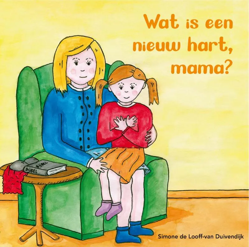 Wat is een nieuw hart, mama? | 9789087189617 Wat is een nieuw hart, mama?