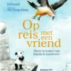 Op reis met een vriend. Meer verhalen van Panda en Eekhoorn | 9789002277207