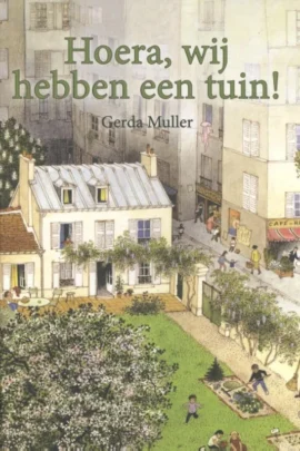 Hoera, wij hebben een tuin!