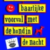 Het wonderbaarlijke voorval met de hond in de nacht | 9789026140952