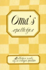 Oma's Spelletjes | 9789086648283 Oma's Spelletjes | 9789086648283