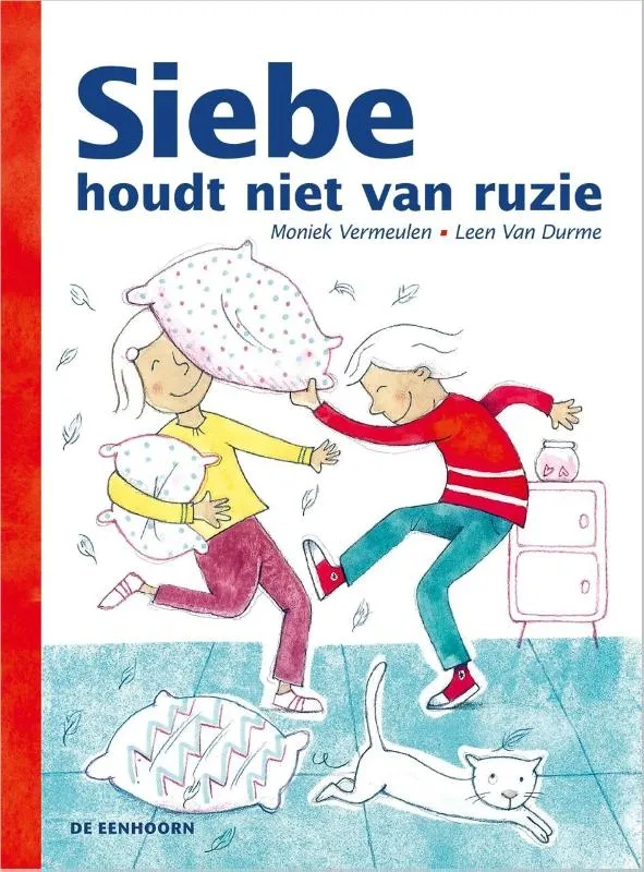 Siebe houdt niet van ruzie | 9789462911253 Siebe houdt niet van ruzie