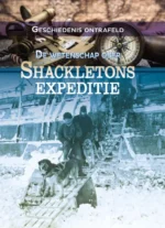 De wetenschap over Shackletons expeditie | 9789464390667 De wetenschap over Shackletons expeditie | 9789464390667
