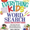 The Everything Kids' Word Search Puzzle and Activity Book | 9781534467200
