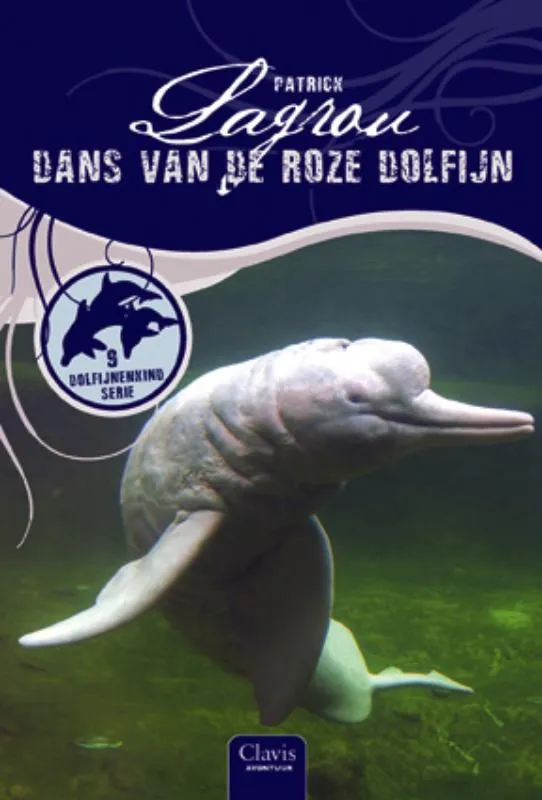 Dans van de roze dolfijn | 9789044811124 Dans van de roze dolfijn