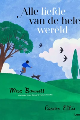 Alle liefde van de hele wereld