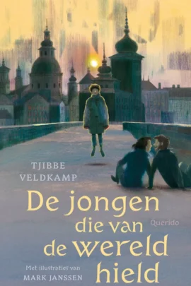De jongen die van de wereld hield