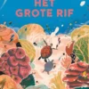 Het grote rif | 9789021430317 Het grote rif | 9789021430317