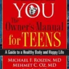 The Owner's Manual for Teens | 9781451695168