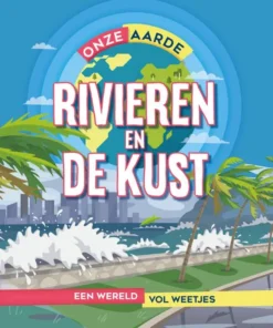 Rivieren en de kust
