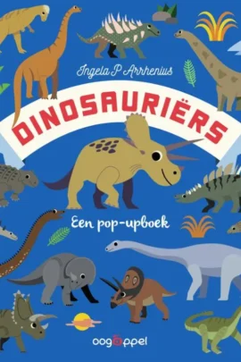 Dinosauriërs Een pop-upboek