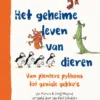 Het geheime leven van dieren | 9789020619065 Het geheime leven van dieren | 9789020619065