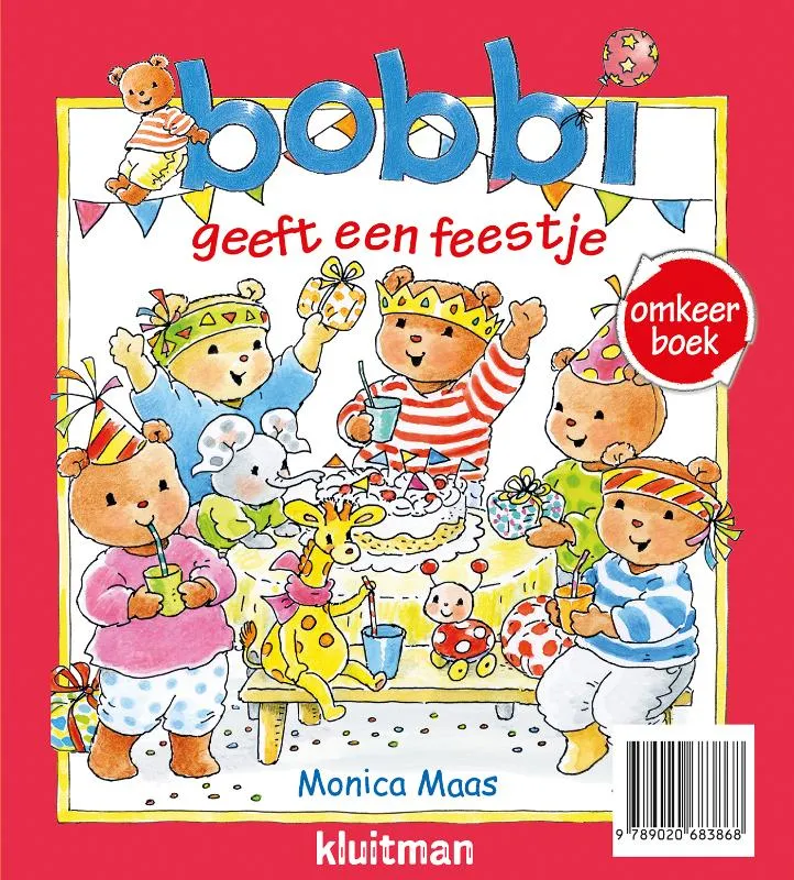 Omkeerboek. Gefeliciteerd, lieve Bobbi/Bobbi geeft een feestje | 9789020681307 Omkeerboek. Gefeliciteerd, lieve Bobbi/Bobbi geeft een feestje - Afbeelding 2
