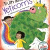 The Truth About Yeticorns | 9780241519936